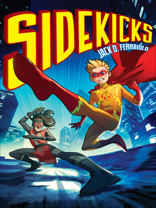Title details for Sidekicks by Jack D. Ferraiolo - Wait list